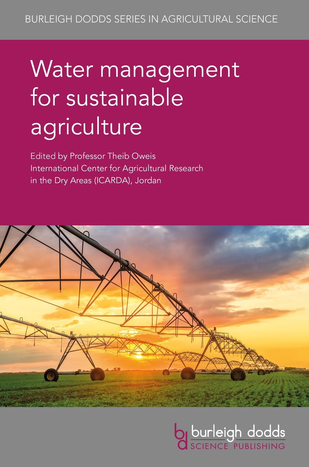 Book cover image for Water management for sustainable agriculture ISBN: 9781786761781